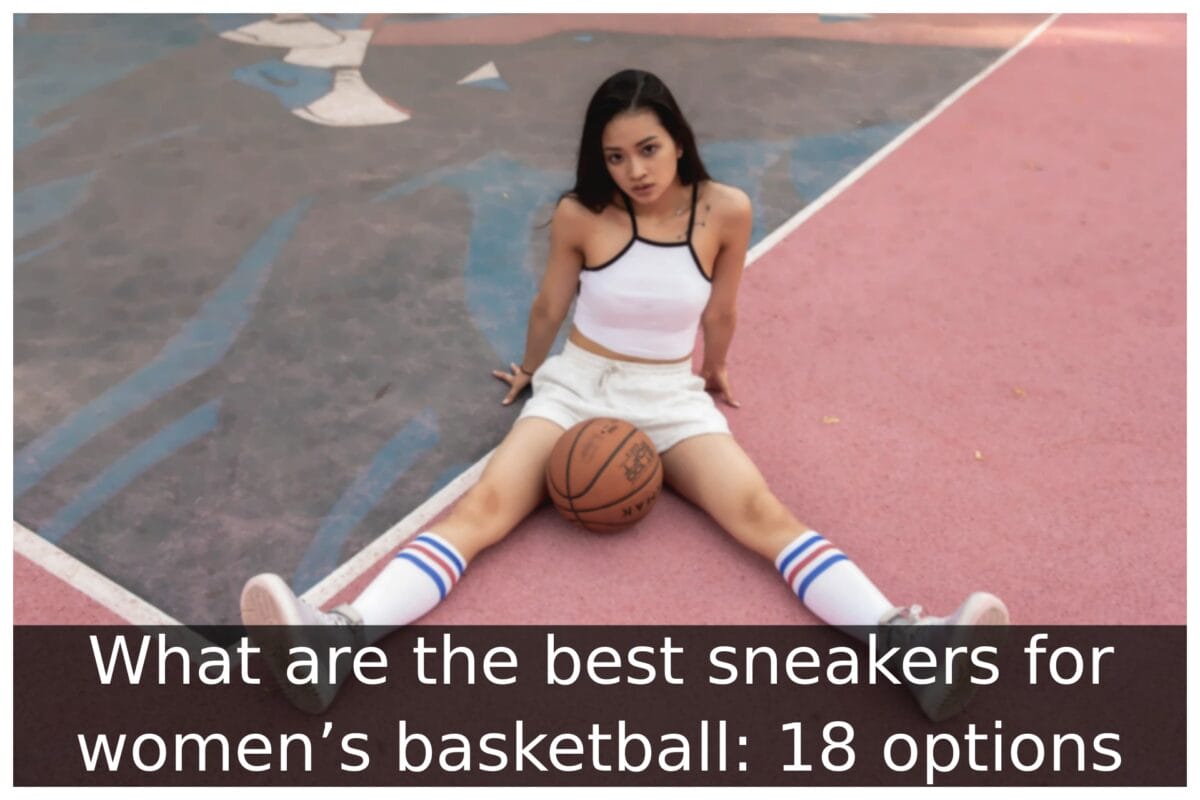 What are the best sneakers for women's basketball